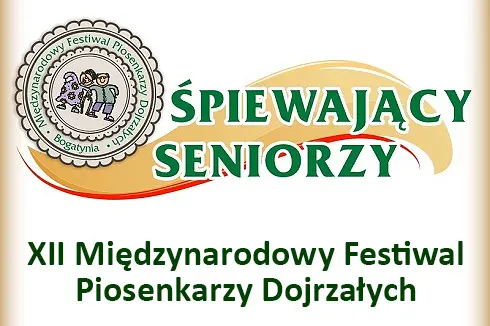 XII Miedzynarodowy Festiwal Piosenkarzy Dojrzalych